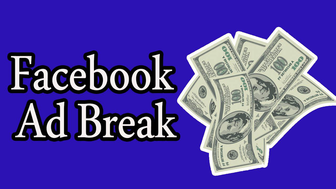 Facebook Ads Break